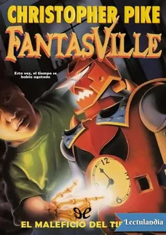 El maleficio del tiempo - Christopher Pike