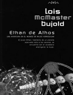 Miles Vorkosigan 07 - Ethan de Athos - Lois McMaster Bujold