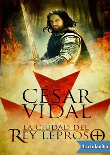 La ciudad del rey leproso de César Vidal, portada del libro