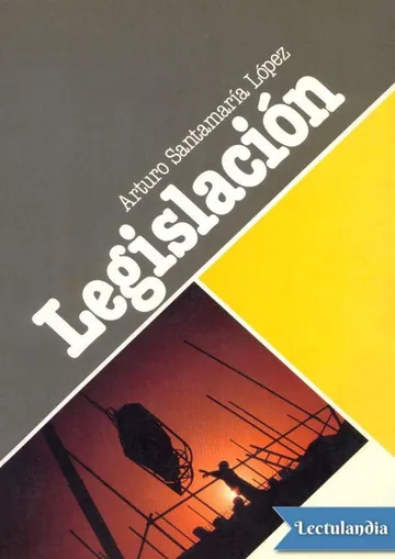 Legislación de Arturo Santamaría López, portada del libro