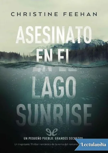 Asesinato en el lago Sunrise de Christine Feehan, portada del libro