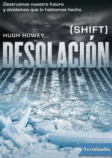 Desolación de Hugh Howey, portada del libro