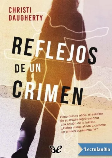 Reflejos de un crimen de Christi Daugherty, portada del libro