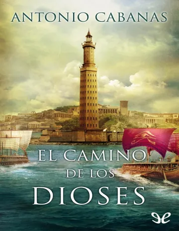 El camino de los Dioses de Antonio Cabanas, portada del libro