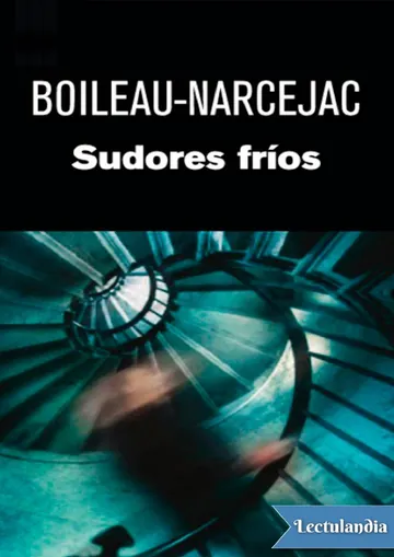 Sudores fríos de Boileau-Narcejac, portada del libro