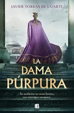 La dama púrpura - Javier Torras de Ugarte