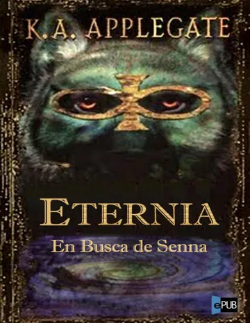 En busca de Senna de Katherine A. Applegate, portada del libro