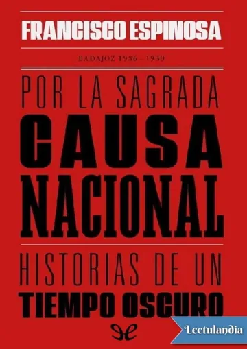 Por la sagrada causa nacional de Francisco Espinosa Maestre, portada del libro