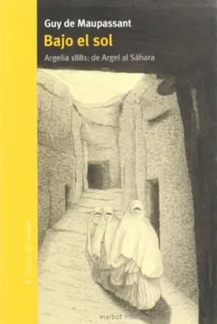 Bajo el sol - Guy de Maupassant