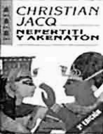 Nefertiti y Akenaton de Christian Jacq, portada del libro