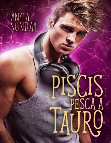 Piscis pesca a Tauro (Signos de de Anyta Sunday, portada del libro