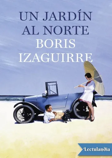 Un jardín al norte de Boris Izaguirre, portada del libro
