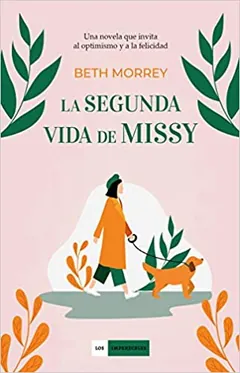 La segunda vida de Missy de Beth Morrey, portada del libro