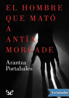 El hombre que mató a Antía Morgade - Carl Sagan