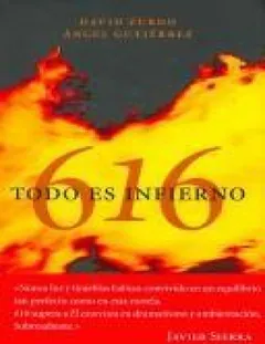 616_ todo es infierno - David Zurdo