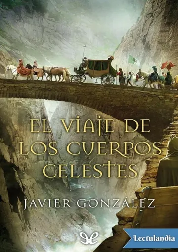 El viaje de los cuerpos celestes de Javier González Rodríguez, portada del libro