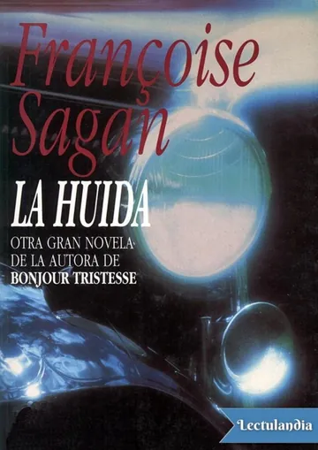 La huída de Francoise Sagan, portada del libro