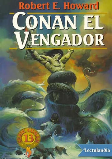 Conan el vengador de Robert E. Howard, portada del libro