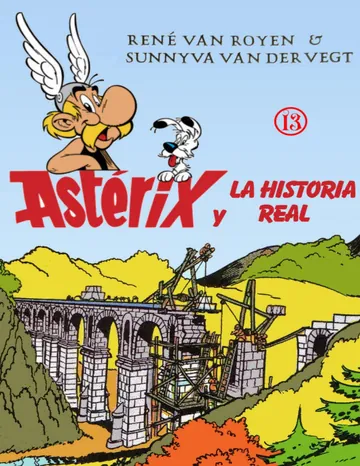 Astérix y la Historia real de Rene Van Royen, Sunnyva Van Der Vegt, portada del libro