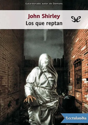 Los que reptan de John Shirley, portada del libro
