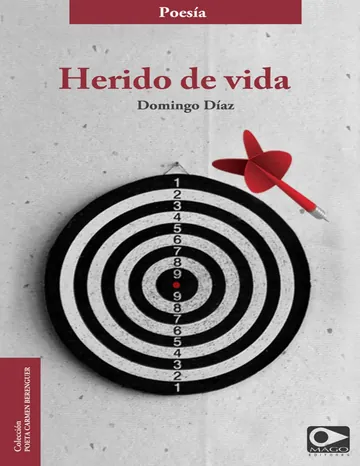 Herido de vida de Domingo Díaz, portada del libro