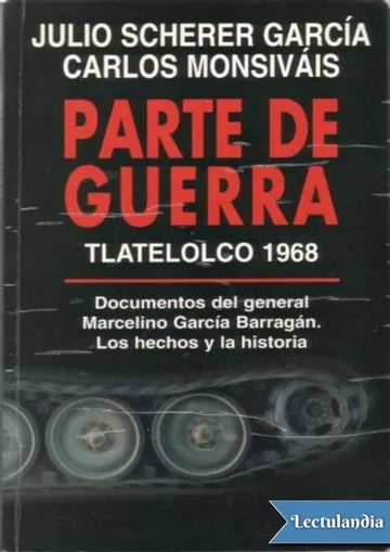 Parte de Guerra de Julio Sherer García y Carlos Monsiváis, portada del libro