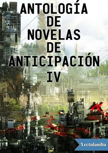Antología de novelas de anticipación IV de AA. VV., portada del libro