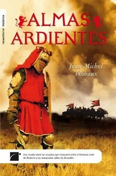 Almas ardientes - Jean-Michel Thibaux