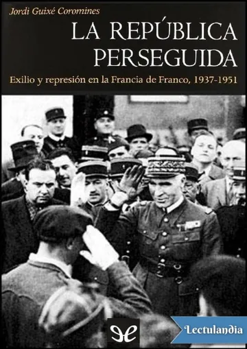 La República perseguida de Jordi Guixé Coromines, portada del libro