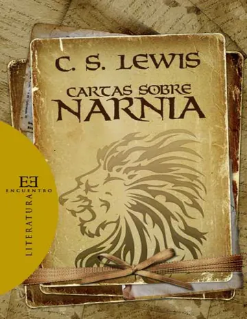 Cartas sobre Narnia de C.S. Lewis, portada del libro