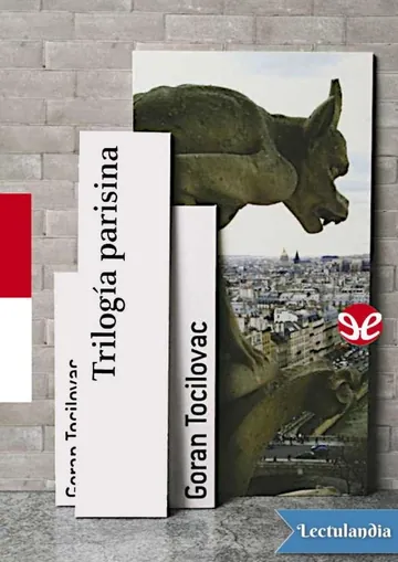 Trilogía parisina de Goran Tocilovac, portada del libro