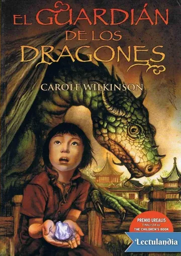 El guardián de los dragones de Carole Wilkinson, portada del libro