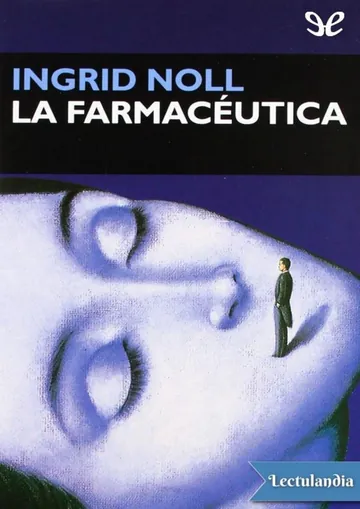 La farmacéutica de Ingrid Noll, portada del libro