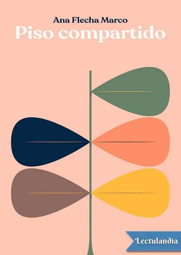 Piso compartido de Ana Flecha Marco, portada del libro