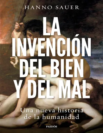 La invención del bien y del mal de Hanno Sauer, portada del libro