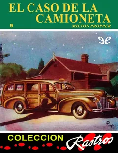 El caso de la camioneta - Milton Propper