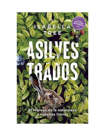 Asilvestrados de Isabella Tree, portada del libro