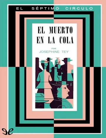 El muerto en la cola de Josephine Tey, portada del libro
