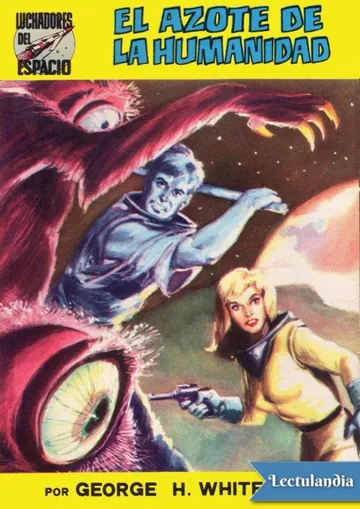 El azote de la humanidad de George H. White, portada del libro