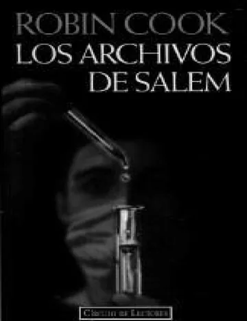 Los archivos de Salem de Robin Cook, portada del libro