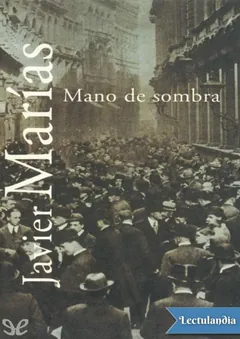 Mano de sombra - Javier Marías
