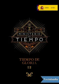 Tiempo de gloria - Javier Olivares