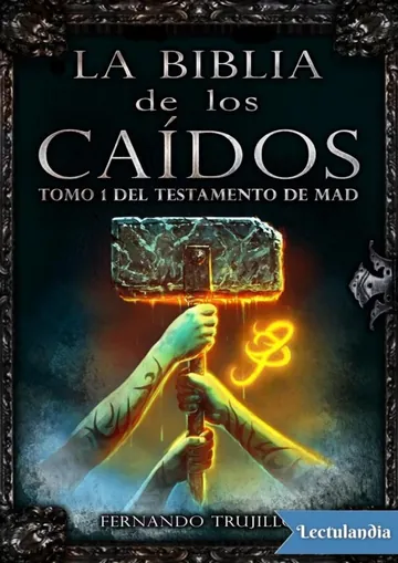Tomo 1 del Testamento de Mad de Fernando Trujillo Sanz, portada del libro