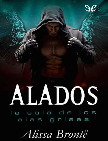 Alados. La sala de los alas grises de Alissa Bronte, portada del libro