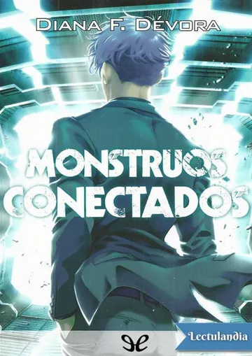 Monstruos conectados de Diana F. Devora, portada del libro