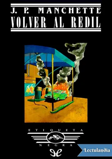 Volver al redil de Jean-Patrick Manchette, portada del libro