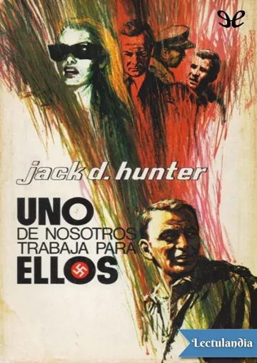 Uno de nosotros trabaja para ellos de Jack D. Hunter, portada del libro