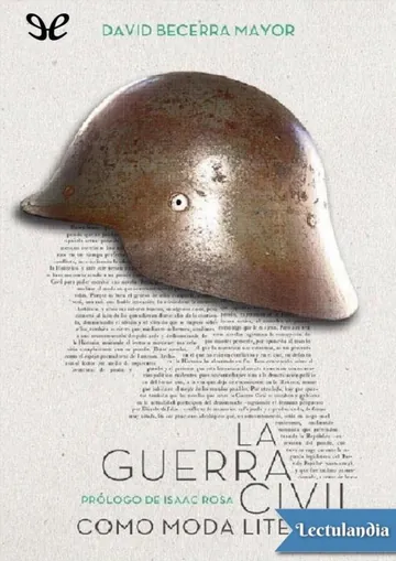 La Guerra Civil como moda literaria de David Becerra Mayor, portada del libro