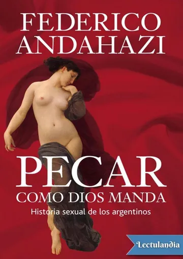 Pecar como Dios manda de Federico Andahazi, portada del libro