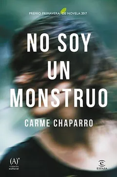 No soy un monstruo de Carme Chaparro, portada del libro